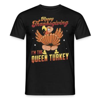 Joyeux Thanksgiving - Je suis la reine de la dinde drôle - T-shirt homme - noir - Devant - AI Model Male 178 light (178cm)