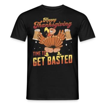 Happy Thanksgiving - Time To Get Basted Turkey Day - Men's T-Shirt - black - Front - AI Model Male 178 light (178cm)