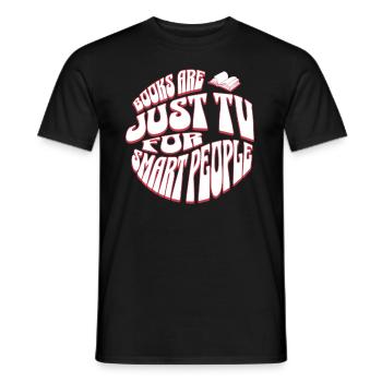 Books Are TV for Smart People - English Teacher - Men's T-Shirt - black - Front - AI Model Male 178 light (178cm)