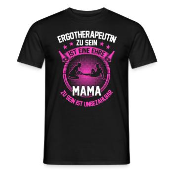 Ergotherapeutin zu sein ist eine Ehre - Männer T-Shirt - Schwarz - Vorne - AI Model Male 178 light (178cm)