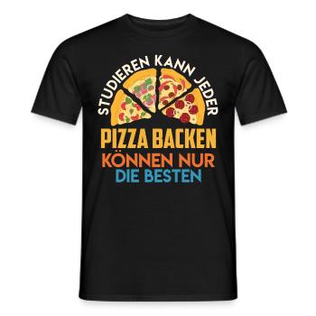 Studieren kann Jeder Kunst des Pizza Backens - Männer T-Shirt - Schwarz - Vorne - AI Model Male 178 light (178cm)