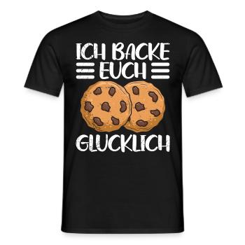 Kekse Backen Ich Backe euch Glücklich Backstube - Männer T-Shirt - Schwarz - Vorne - AI Model Male 178 light (178cm)