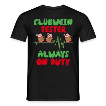 Glühwein Testerin Immer Im Einsatz Glühweinbude - Männer T-Shirt - Schwarz - Vorne - AI Model Male 178 light (178cm)