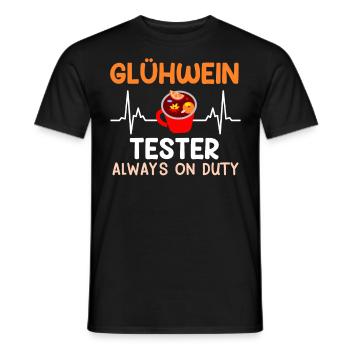 Glühwein Tester Always on Duty Glühweinbude - Männer T-Shirt - Schwarz - Vorne - AI Model Male 178 light (178cm)
