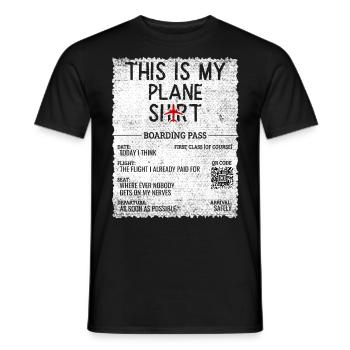 Urlaub Reisen Zitat - This Is My Plane - Männer T-Shirt - Schwarz - Vorne - AI Model Male 178 light (178cm)