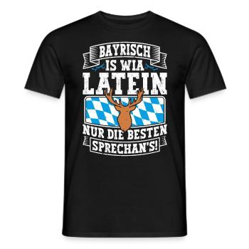 Bayerisch is Wia Latein München Shirt Bayern - Männer T-Shirt - Schwarz - Vorne - AI Model Male 178 light (178cm)