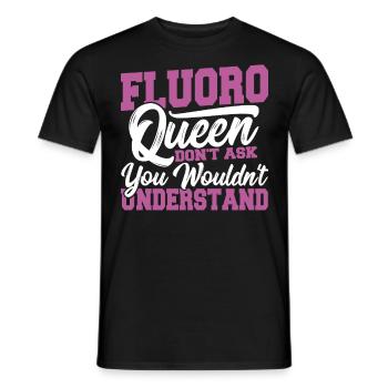 Reine du fluor : Ne demandez pas. Vous ne le feriez pas - T-shirt homme - noir - Devant - AI Model Male 178 light (178cm)