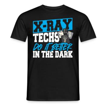 X-Ray Techs Do It Better In The Dark X-Ray - Men's T-Shirt - black - Front - AI Model Male 178 light (178cm)