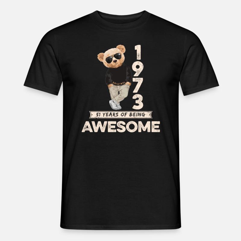 1973 Geburtstag Teddy Bär Being Awesome Orignal - Männer T-Shirt - Schwarz