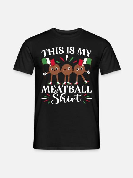 This Is My Meatball Shirt - Men's T-Shirt - black