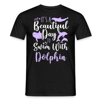 Dolphin It's A Beautiful Day To - Männer T-Shirt - Schwarz - Vorne - AI Model Male 178 light (178cm)