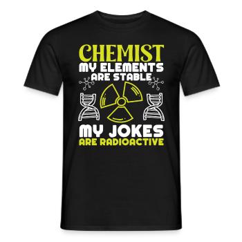 Chemiker My Elements Are Stable Chemie Chemikant - Männer T-Shirt - Schwarz - Vorne - AI Model Male 178 light (178cm)