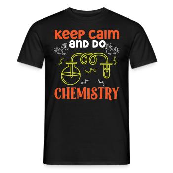 Chemist Keep Calm Do Chemistry Chemical Technician - Men's T-Shirt - black - Front - AI Model Male 178 light (178cm)