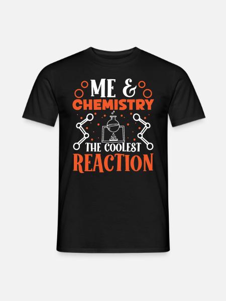 Chemicus Me & Chemistry Coolste Reactie Chemie - Heren T-shirt - zwart