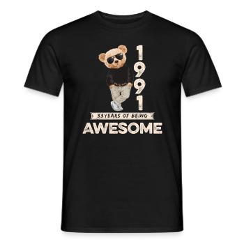 1991 Geburtstag Teddy Bär Being Awesome Orignal - Männer T-Shirt - Schwarz - Vorne - AI Model Male 178 light (178cm)