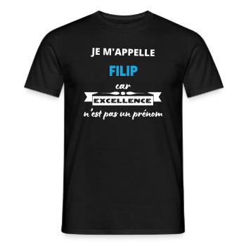 Je m'appelle excellence Filip - T-shirt homme - noir - Devant - AI Model Male 178 light (178cm)