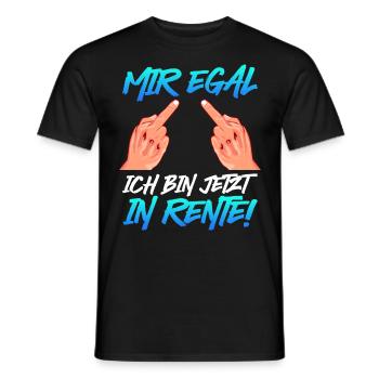 Ruhestand Mir Egal Ich bin jetzt in Rente! - Männer T-Shirt - Schwarz - Vorne - AI Model Male 178 light (178cm)
