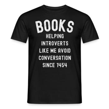 Les livres aident les introvertis depuis 1454 - T-shirt homme - noir - Devant - AI Model Male 178 light (178cm)