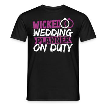 Wicked Wedding Planner On Duty Hochzeitsplanung - Männer T-Shirt - Schwarz - Vorne - AI Model Male 178 light (178cm)