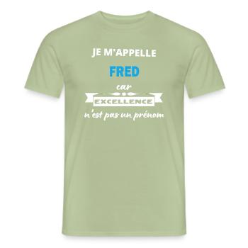 Je m'appelle excellence Fred - T-shirt homme - vert sauge - Devant - AI Model Male 178 light (178cm)