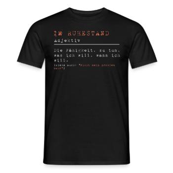 Renteneintritt Im Ruhestand Rentner Rentenalter - Männer T-Shirt - Schwarz - Vorne - AI Model Male 178 light (178cm)