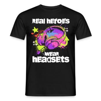 Real Heroes wear Headsets Funny Gamer Boys & Kids - Men's T-Shirt - black - Front - AI Model Male 178 light (178cm)