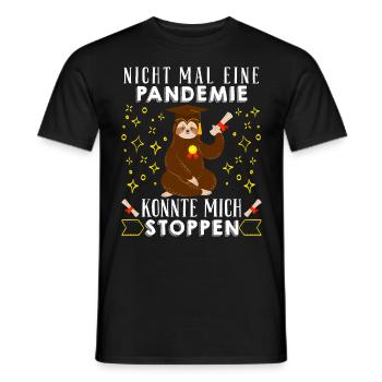 Masterarbeit Nicht mal eine Pandemie Stoppt Mich - Männer T-Shirt - Schwarz - Vorne - AI Model Male 178 light (178cm)