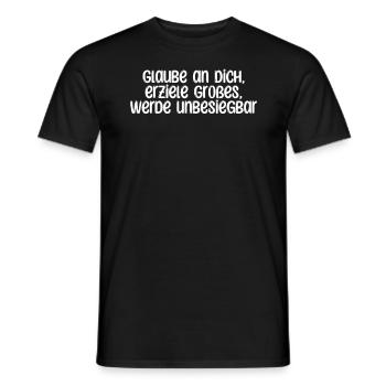 Fitness - Glaube an dich, erziele Großes, werde - Männer T-Shirt - Schwarz - Vorne - AI Model Male 178 light (178cm)