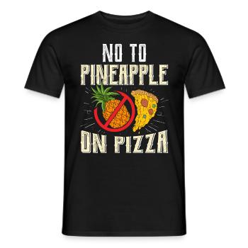 Pizzabäcker No Pineapple on Pizza Backliebhaber - Männer T-Shirt - Schwarz - Vorne - AI Model Male 178 light (178cm)