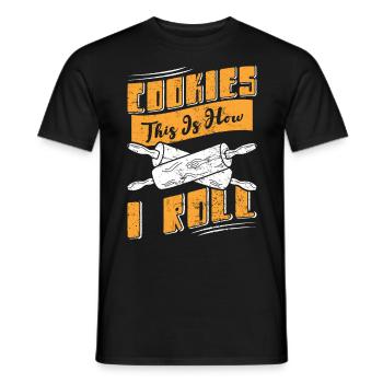 Cookies Baking Cookies This is How I Roll Backfans - Men's T-Shirt - black - Front - AI Model Male 178 light (178cm)