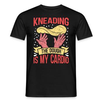 Pizza Maker Kneading the Dough is my Cardio - Men's T-Shirt - black - Front - AI Model Male 178 light (178cm)