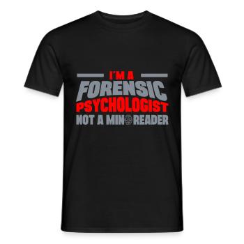 Le psychologue médico-légal n’est pas un lecteur d’ médico-légal - T-shirt homme - noir - Devant - AI Model Male 178 light (178cm)