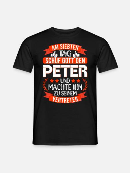 Peter Name Vorname Namenstag Namensgeschenk - Männer T-Shirt - Schwarz