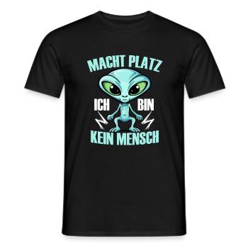 Macht Platz, ich bin kein Mensch, Alien, Humor, - Männer T-Shirt - Schwarz - Vorne - AI Model Male 178 light (178cm)