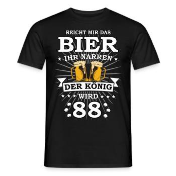 Reicht mir das Bier ihr Narren der König wird 88 - Männer T-Shirt - Schwarz - Vorne - AI Model Male 178 light (178cm)