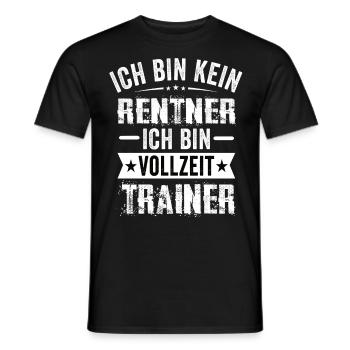 Ich Bin Kein Rentner Ich Bin Vollzeit Trainer - Männer T-Shirt - Schwarz - Vorne - AI Model Male 178 light (178cm)
