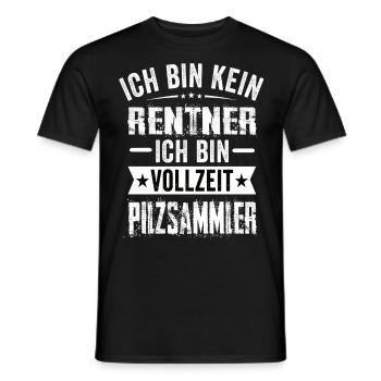 Ich Bin Kein Rentner Ich Bin Vollzeit Pilzsammler - Männer T-Shirt - Schwarz - Vorne - AI Model Male 178 light (178cm)