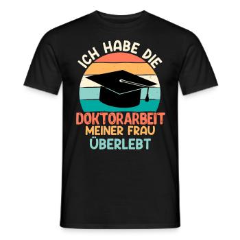 Dissertation Doktorarbeit meiner Frau Überstanden - Männer T-Shirt - Schwarz - Vorne - AI Model Male 178 light (178cm)