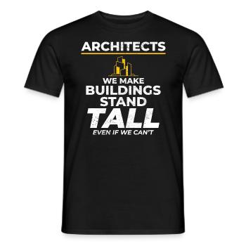 Architectes Humour Hauteurs Construction Drôle - T-shirt homme - noir - Devant - AI Model Male 178 light (178cm)