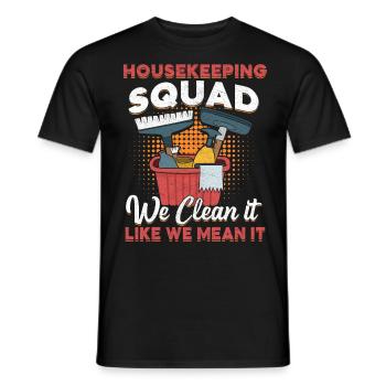 Housekeeping Squad - Men's T-Shirt - black - Front - AI Model Male 178 light (178cm)