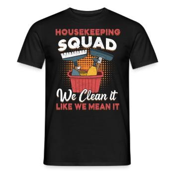 Housekeeping Squad - Men's T-Shirt - black - Front - AI Model Male 178 light (178cm)