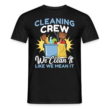 Cleaning Crew - Men's T-Shirt - black - Front - AI Model Male 178 light (178cm)