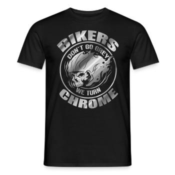Bikers Don't Go Grey - We Turn Chrome Biker - Men's T-Shirt - black - Front - AI Model Male 178 light (178cm)