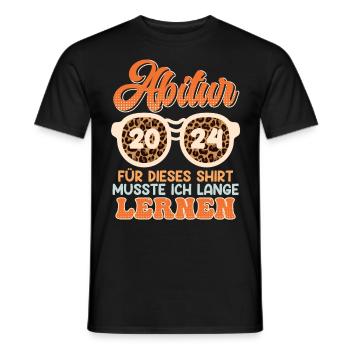 Abiturientin Für Dieses Shirt musste Ich Lernen - Männer T-Shirt - Schwarz - Vorne - AI Model Male 178 light (178cm)