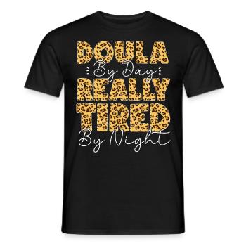 Doula Birth Worker Doula By Day - Men's T-Shirt - black - Front - AI Model Male 178 light (178cm)