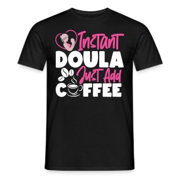 Doula Birth Worker Café Instantané - T-shirt homme - noir - Devant - AI Model Male 178 light (178cm)
