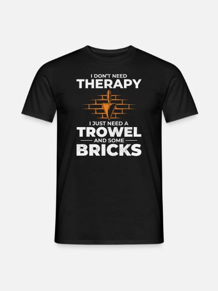 Maurer-Therapie-Kellen und Ziegel Ziegel Maurer - Männer T-Shirt - Schwarz