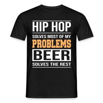 Hip hop solves problems, beer solves the rest - Men's T-Shirt - black - Front - AI Model Male 178 light (178cm)