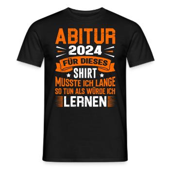 ABI 2024 ABITUR Pour cette chemise Abi graduation - T-shirt homme - noir - Devant - AI Model Male 178 light (178cm)