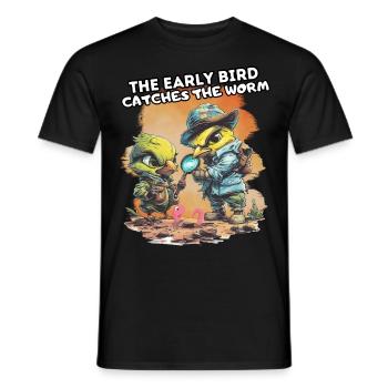 THE EARLY BIRD CATCHES THE WORM. Spaß, Fun, Cool, - Men's T-Shirt - black - Front - AI Model Male 178 light (178cm)